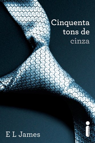 Ler Cinquenta Tons De Cinza, do autor E.L James Ler Cinquenta Tons De Cinza, do autor E.L James
