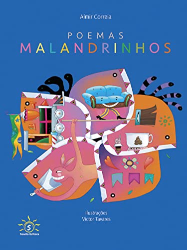 Ler Poemas Malandrinhos, do autor Almir Correia; victor Tavares