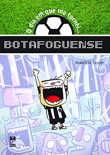 Ler O dia em que me tornei... Botafoguense, do autor Mauricio Stycer Ler O dia em que me tornei... Botafoguense, do autor Mauricio Stycer