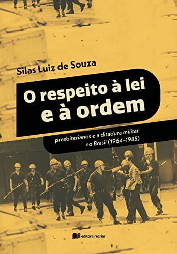 Ler O respeito à lei e à ordem, do autor Silas Luiz de Souza Ler O respeito à lei e à ordem, do autor Silas Luiz de Souza