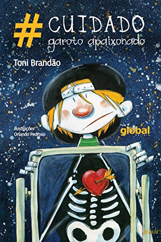 Ler Cuidado garoto apaixonado, do autor Toni Brandão Ler Cuidado garoto apaixonado, do autor Toni Brandão